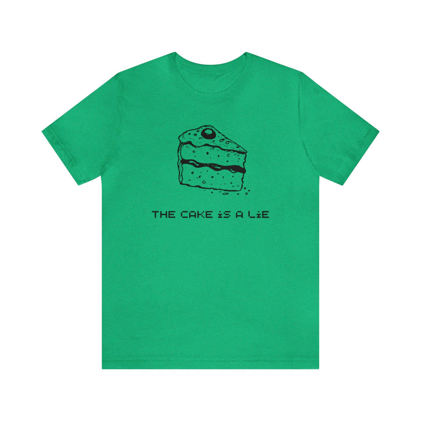 The Cake is a Lie Short Sleeve Tee