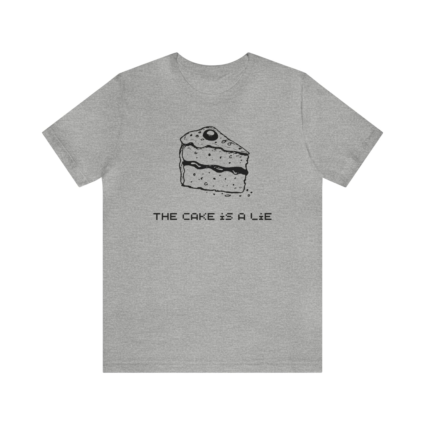 The Cake is a Lie Short Sleeve Tee