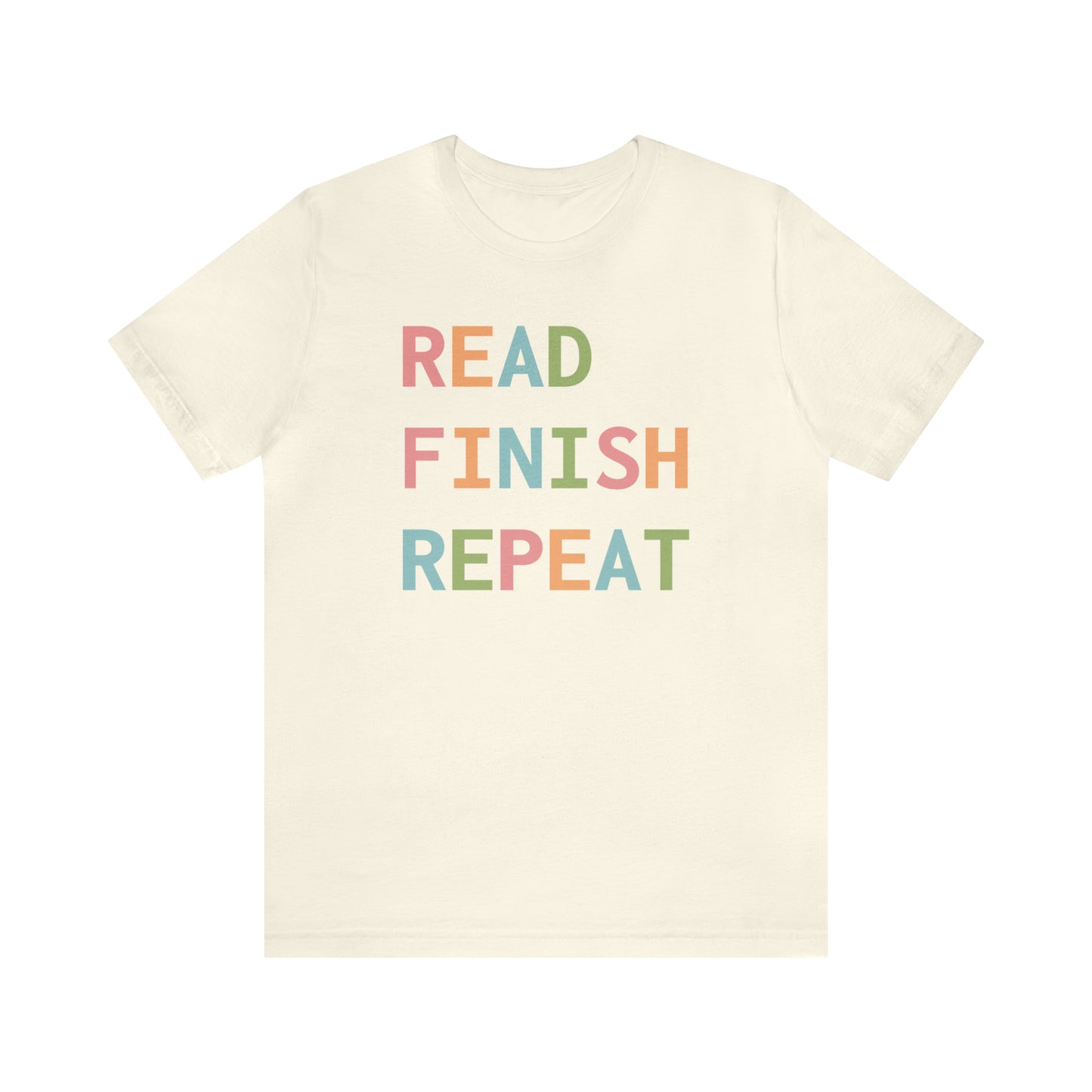 Read Finish Repeat T-Shirt In Color