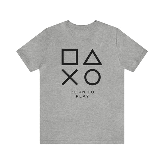 Born To Play Short Sleeve Tee