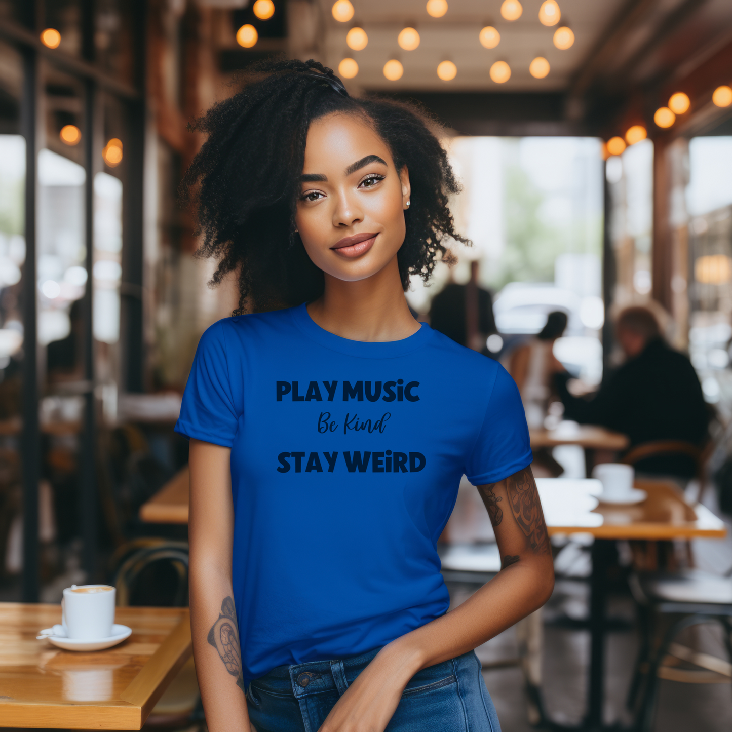 Play Music Be Kind Stay Weird