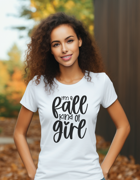 I'm A Fall Kind Of Girl T-Shirt