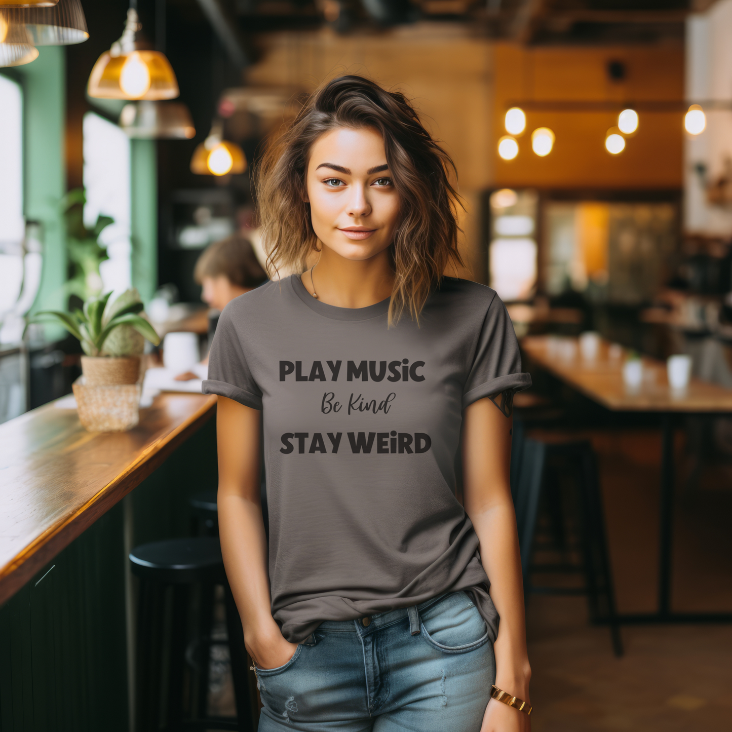 Play Music Be Kind Stay Weird