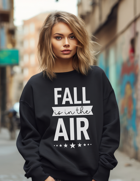 Fall is in the Air Sweatshirt