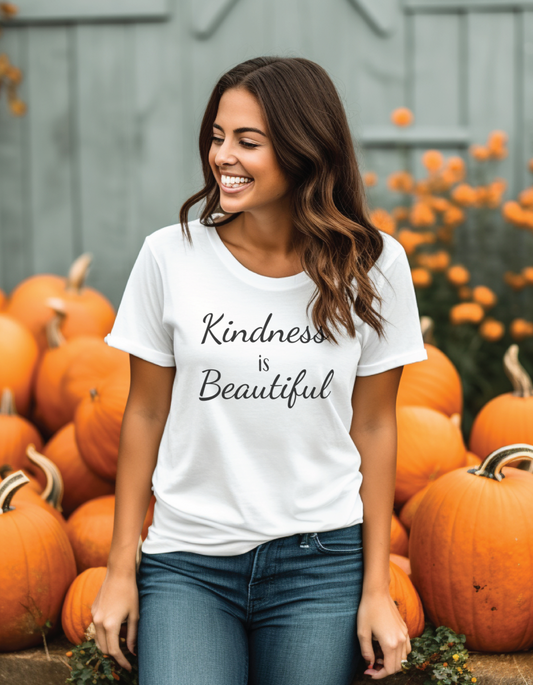 Kindness is Beautiful T-Shirt